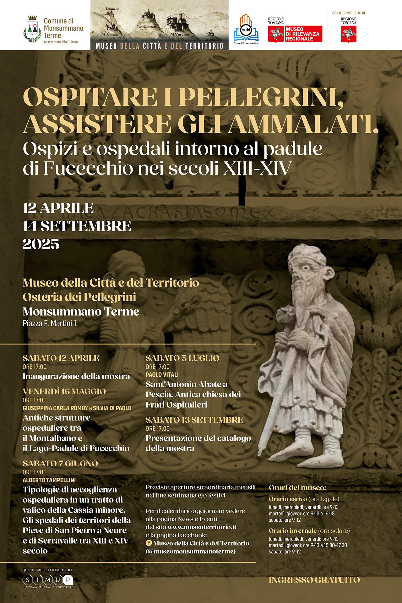 Ospitare i pellegrini, assistere gli ammalati.